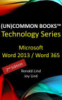 (Un)Common Books Technology Series: Microsoft Word 2013 / Word 365