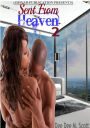 Sent From Heaven 2 (Ahsyad Publication Presents...)