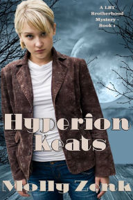 Title: Hyperion Keats, Author: Molly Zenk