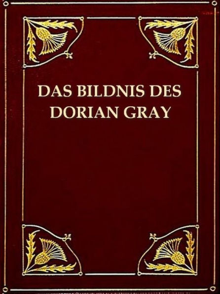 Das Bildnis des Dorian Gray