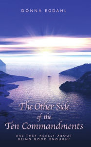 Title: The Other Side of the Ten Commandments, Author: Donna Egdahl