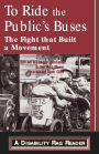 To Ride The Public's Buses The Fight That Mary Johnson