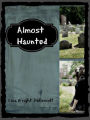 Almost Haunted