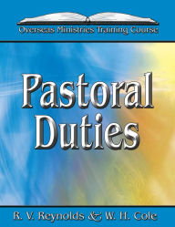 Title: Pastoral Duties, Author: R. V. Reynolds