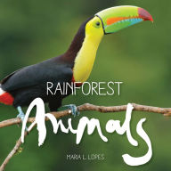 Title: Rainforest Animals, Author: Maria de Lourdes Lopes da Silva
