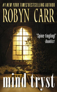 Title: Mind Tryst, Author: Robyn Carr