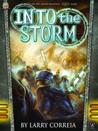 Title: Into the Storm, Author: Larry Correia