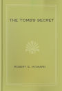 The Tomb's Secret