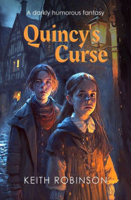 Title: Quincy's Curse, Author: Keith Robinson