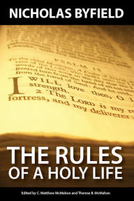 Title: The Rules of a Holy Life, Author: Nicholas Byfield