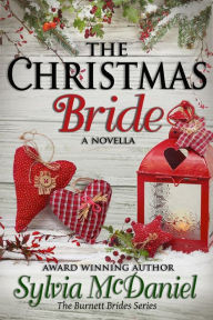 Title: The Christmas Bride: Western Historical Christmas Romance, Author: Sylvia Mcdaniel