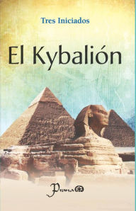 Title: El Kybalion, Author: Tres Iniciados