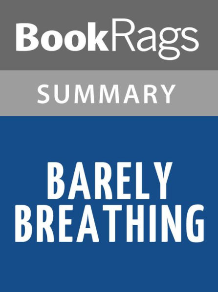 Barely Breathing byRebecca Donovan l Summary & Study Guide