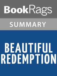 Title: Beautiful Redemption by Kami Garcia l Summary & Study Guide, Author: Elizabeth Smith