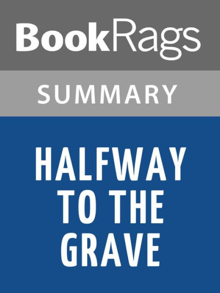 Halfway to the Grave by Jeaniene Frost l Summary & Study Guide