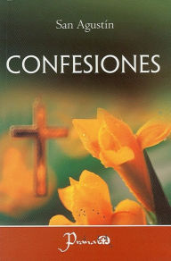 Title: Confesiones. San Agustín, Author: San Agustín