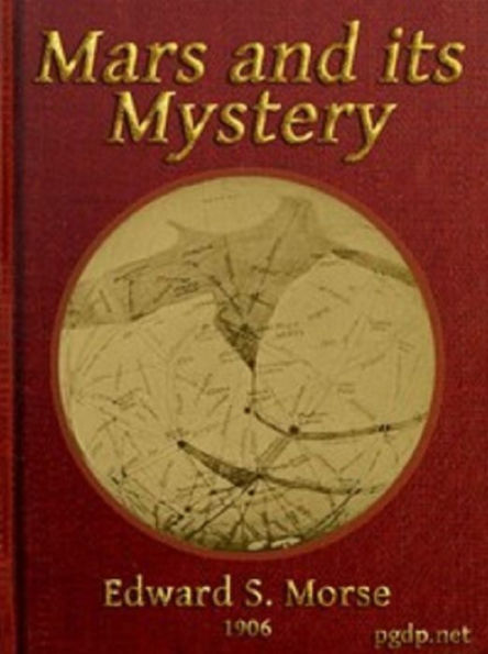 Mars and Its Mystery (Illustrated)