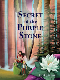 Title: Secret Of The Purple Stone, Author: Frank J Snelson