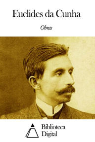 Title: Obras de Euclides da Cunha, Author: Euclides da Cunha