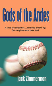 Title: Gods of the Andes, Author: Jack Zimmerman