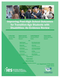 Title: Improving Post-High School Outcomes for Transition-Age Students with Disabilities: An Evidence Review, Author: R. Brian Cobb