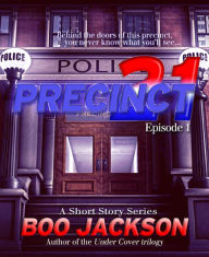 Title: Precinct 21, Author: Boo Jackson