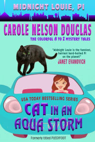 Title: Cat in an Aqua Storm (Midnight Louie Series #2), Author: Carole Nelson Douglas