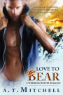 Love to Bear: A Werebear Shifter Romance