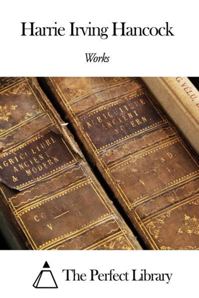 Works of H. Irving Hancock