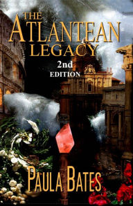 Title: Atlantean Legacy - 2nd Edition, Author: Paula Bates