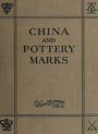 China and Pottery Marks (Illustrated)