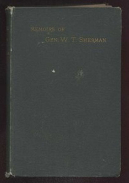 Complete Memoirs of General William Sherman (Illustrated and Annotated)