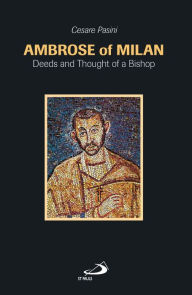 Title: Ambrose of Milan, Author: Cesare Pasini