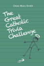 Great Catholic Trivia Challenge, The