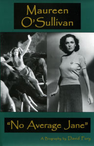 Title: Maureen O'Sullivan: No Average Jane, Author: David Fury