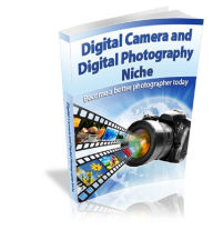 Title: Digital Camera And Photography Tips, Author: Mike Morley