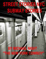 Street Stories NYC Subway Stories