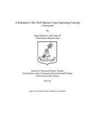 Title: A Rebuttal to The 2010 Marine Corps Operating Concept, Author: Robert McCarthy III