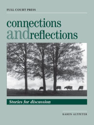 Title: Connections and Reflections, Author: Karen Karen