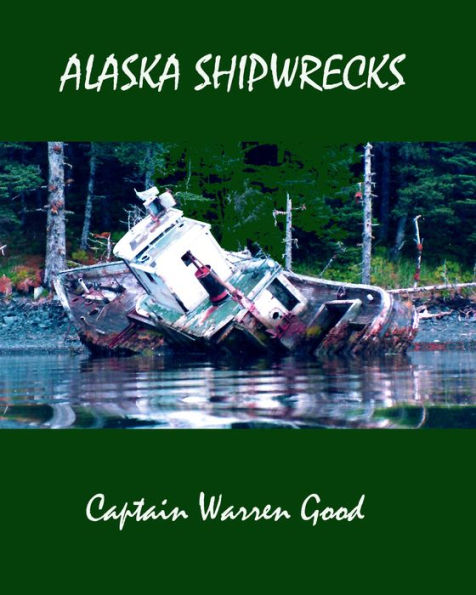 Alaska Shipwrecks