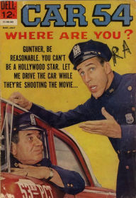 Title: Car 54 Where Are You? Number 5 TV Comic Book, Author: Lou Diamond