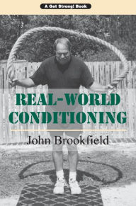 Title: Real-World Conditioning, Author: John Brookfield