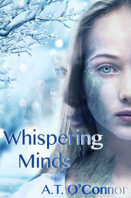 Title: Whispering Minds, Author: A.T. O'Connor