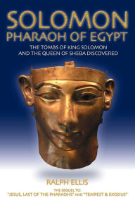 Title: Solomon, Pharaoh of Egypt., Author: ralph ellis