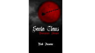 Title: Santa Claus Vampyre Slayer, Author: Rob Fasone