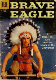 Title: Brave Eagle Western Comic Book, Author: Lou Diamond