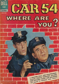 Title: Car 54 Where Are You? Number 2 TV Comic Book, Author: Lou Diamond