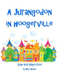 Title: A Jurangodong in Hoogerville, Author: Walt Walker
