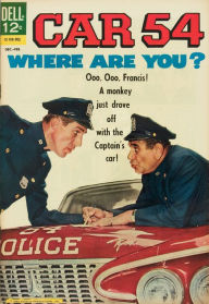 Title: Car 54 Where Are You? Number 4 TV Comic Book, Author: Lou Diamond