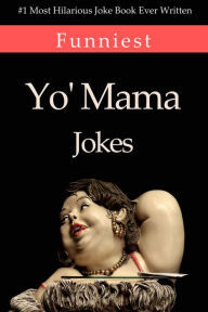 Title: Yo' Mama Jokes, Author: Meagan Karman